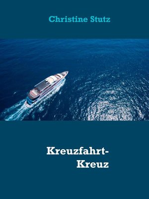cover image of Kreuzfahrt-Kreuz und Quer